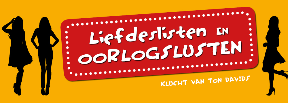 liefdeslisten en oorlogslusten, klucht opgevoerd door toneelgroep metamorfose